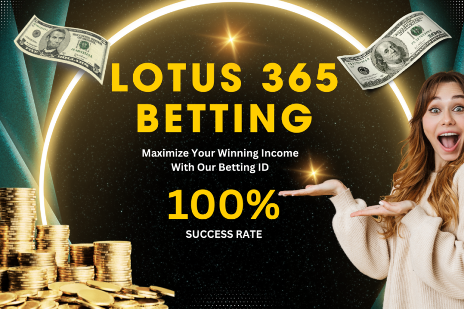 Maximize Your Betting Success with Lotus 365 Betting