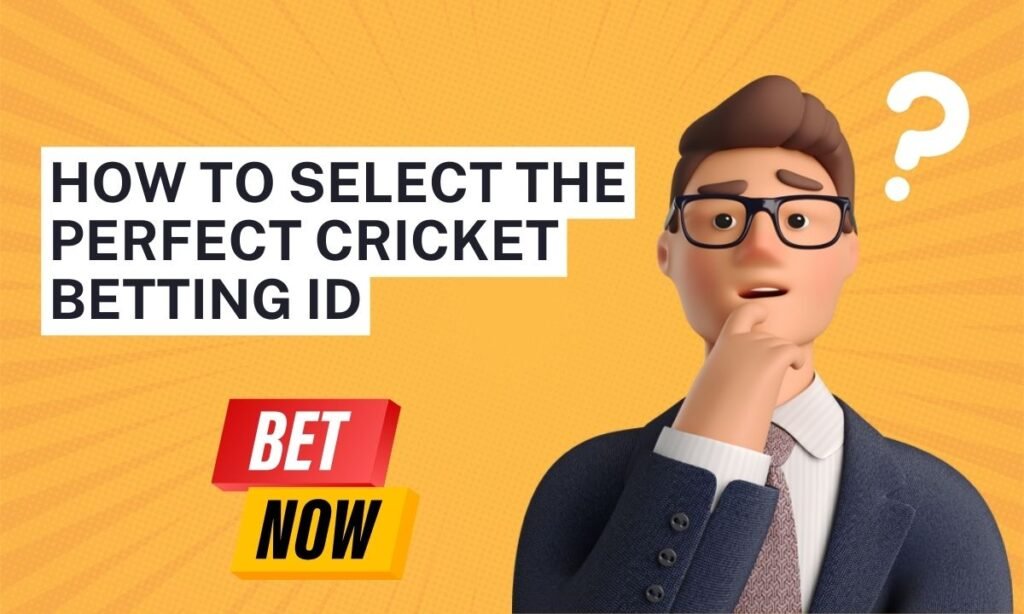  Perfect Cricket Betting ID