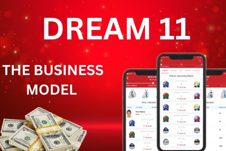 What Is The Business Model Of Dream11