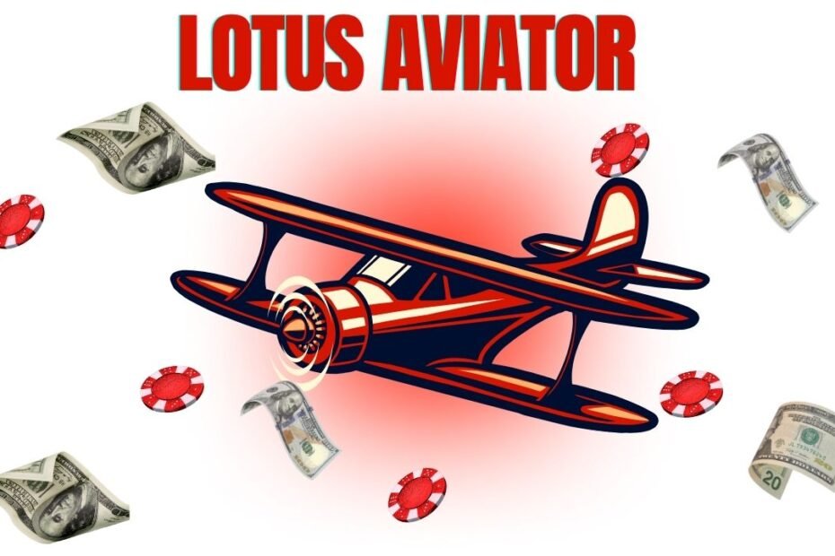 How To Win Big At Lotus Aviator Simple Tips For Success