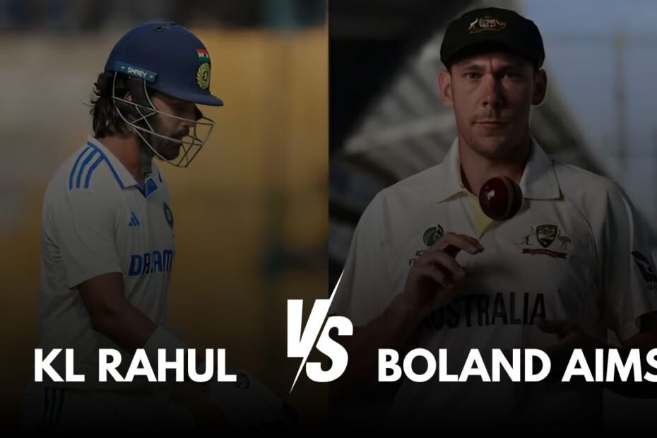 Boland Aims to Intensify Pressure on KL Rahul in Crucial Showdown